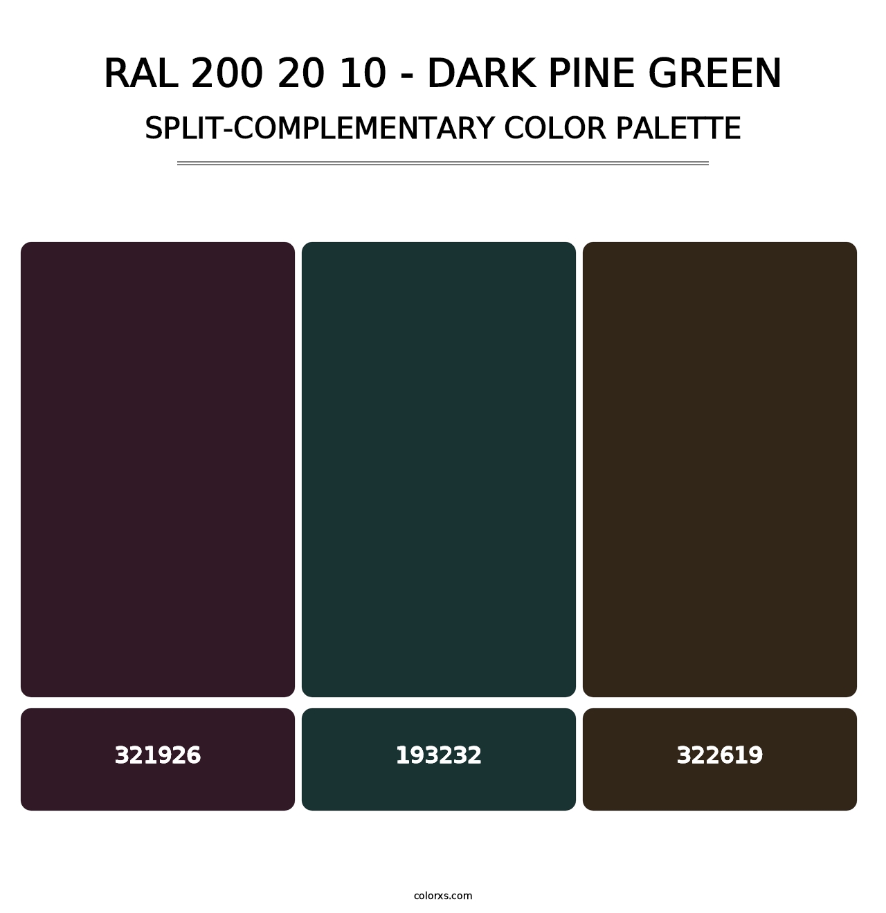 RAL 200 20 10 - Dark Pine Green - Split-Complementary Color Palette