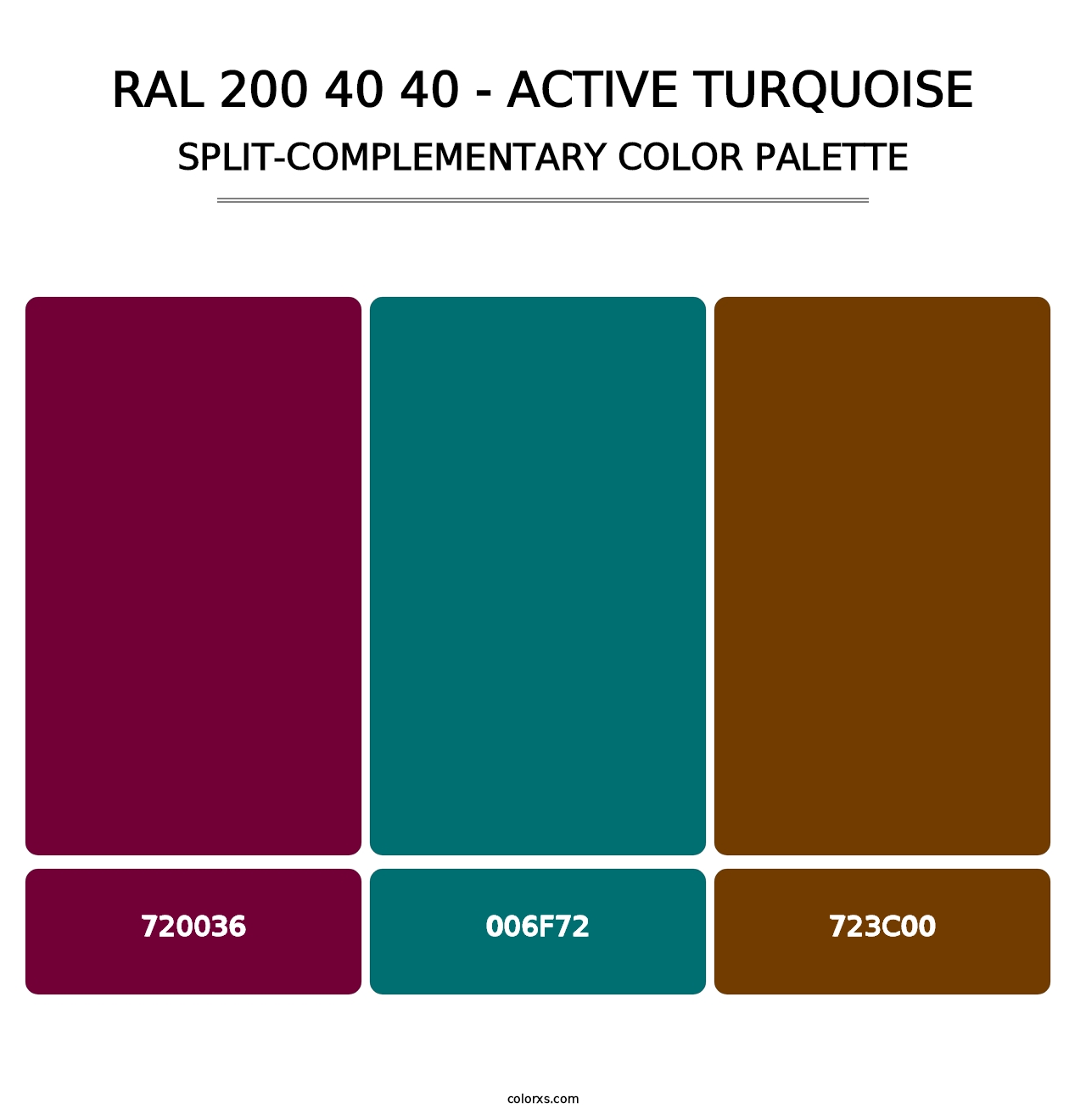 RAL 200 40 40 - Active Turquoise - Split-Complementary Color Palette