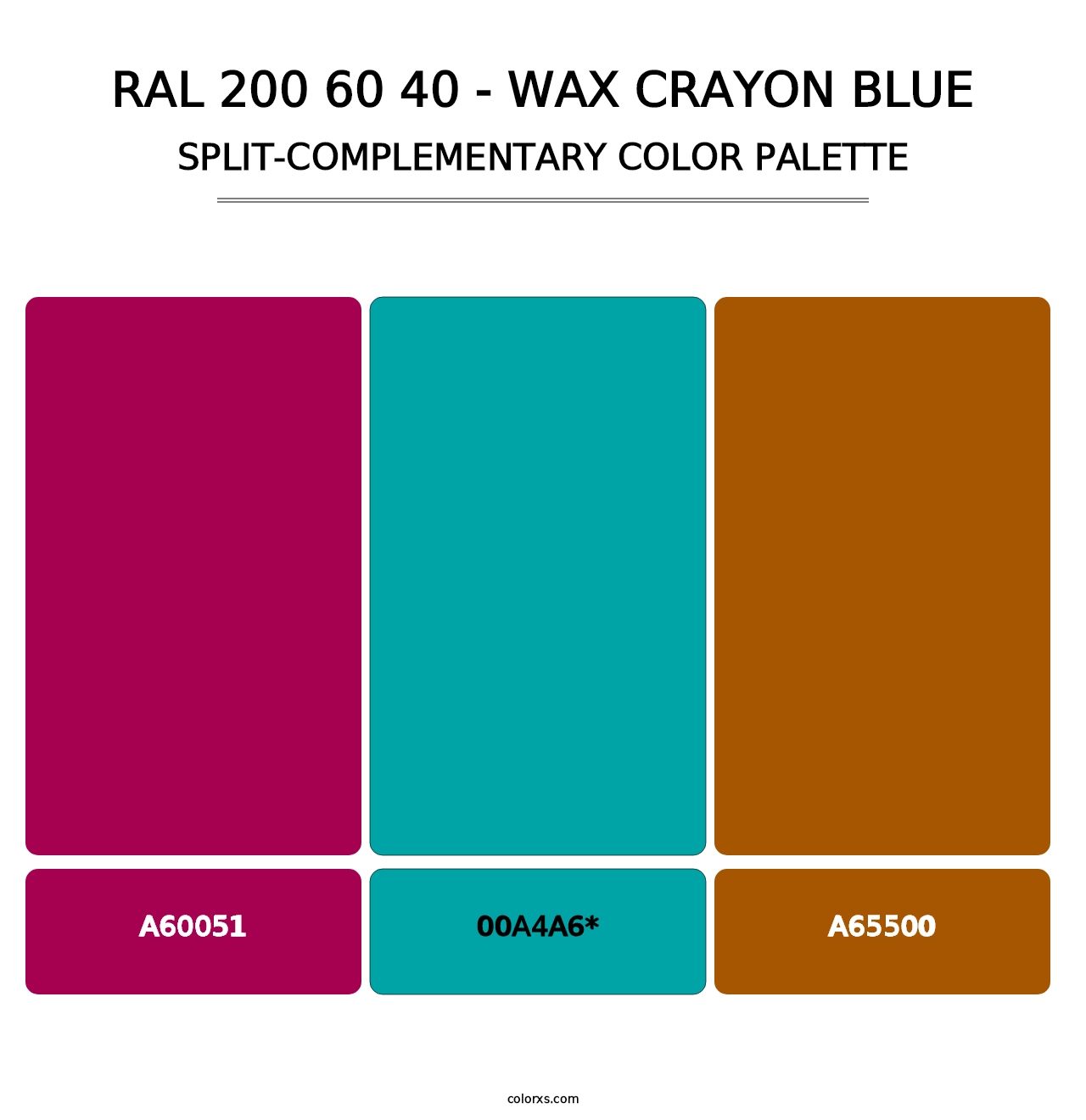 RAL 200 60 40 - Wax Crayon Blue - Split-Complementary Color Palette