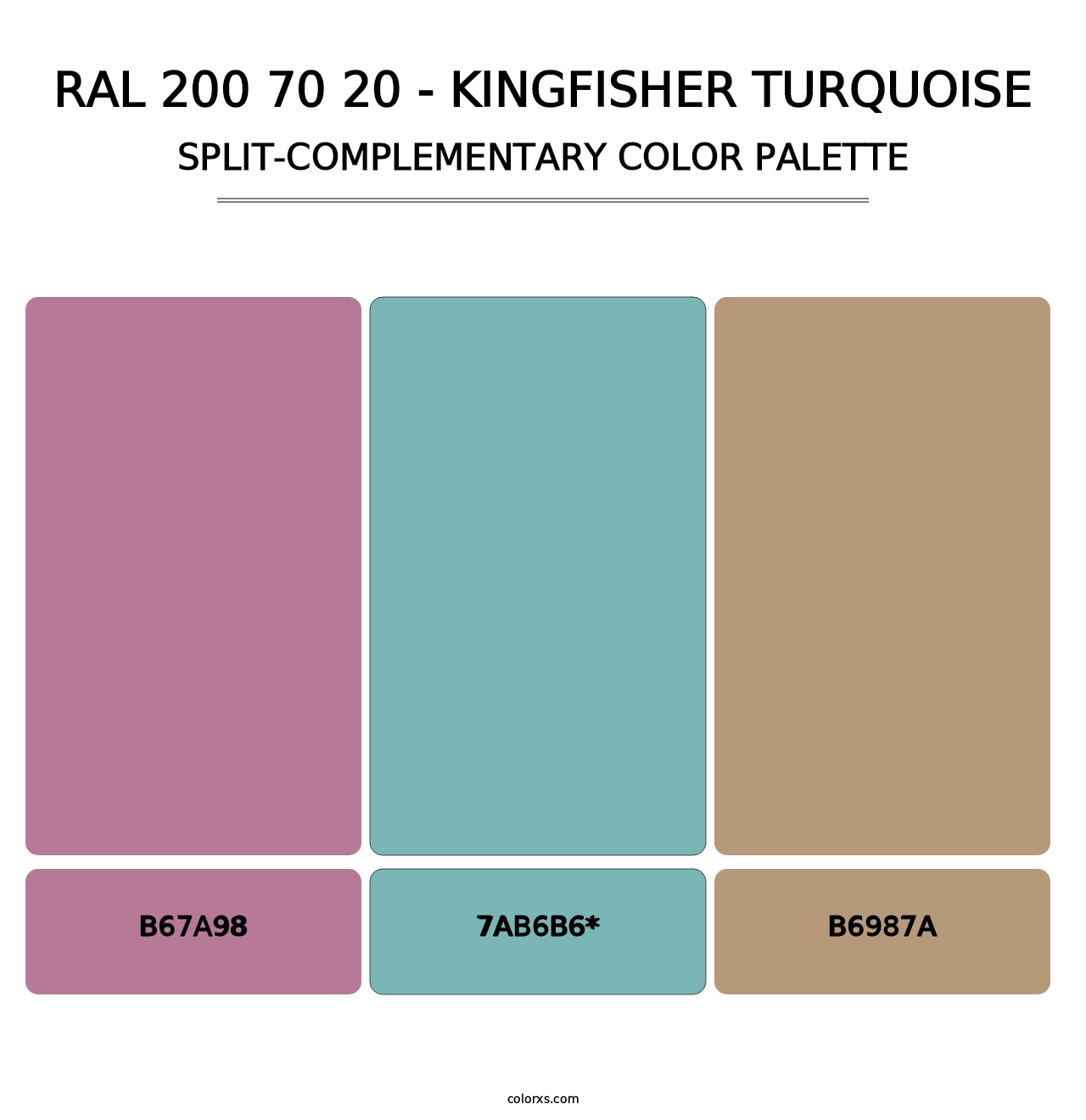 RAL 200 70 20 - Kingfisher Turquoise - Split-Complementary Color Palette