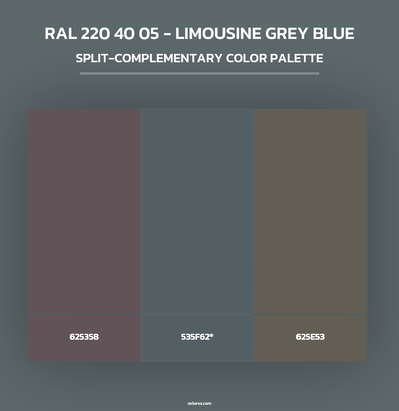 RAL 220 40 05 - Limousine Grey Blue - Split-Complementary Color Palette