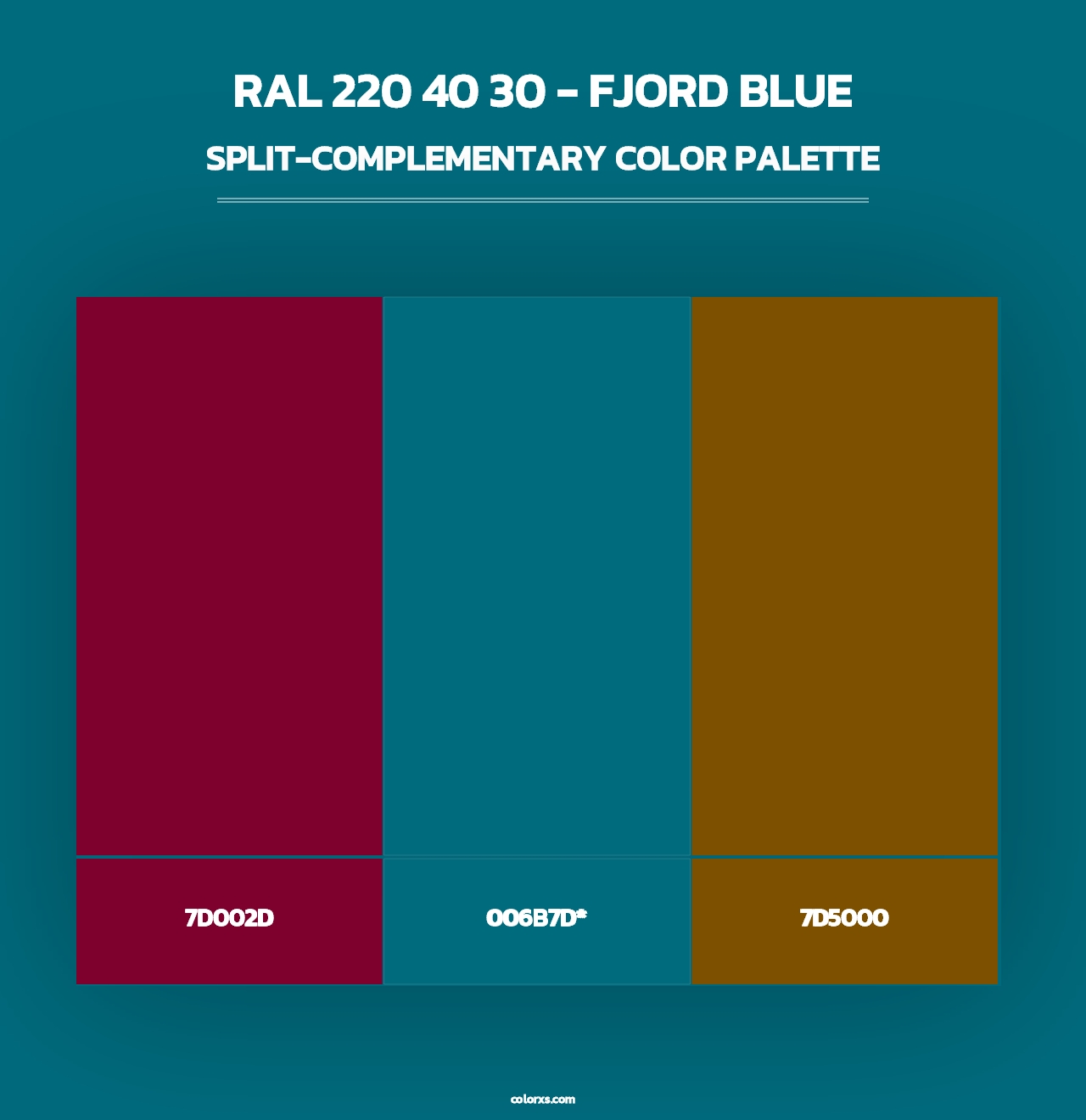 RAL 220 40 30 - Fjord Blue - Split-Complementary Color Palette