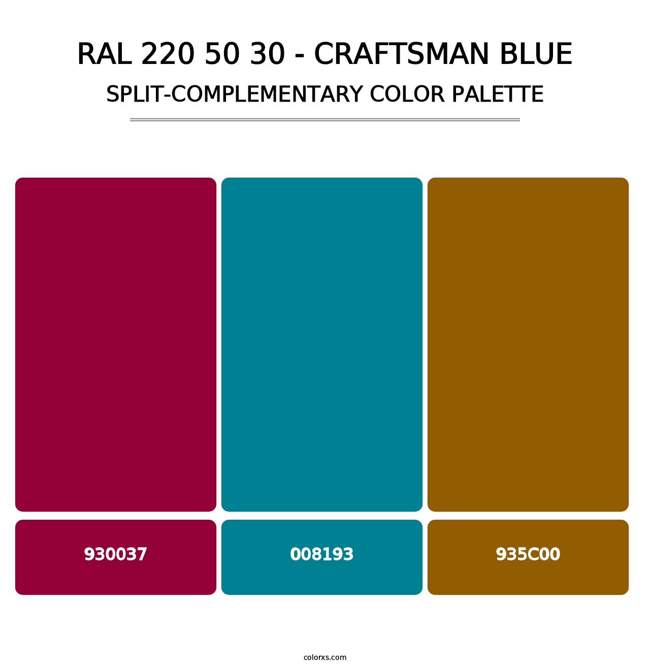 RAL 220 50 30 - Craftsman Blue - Split-Complementary Color Palette