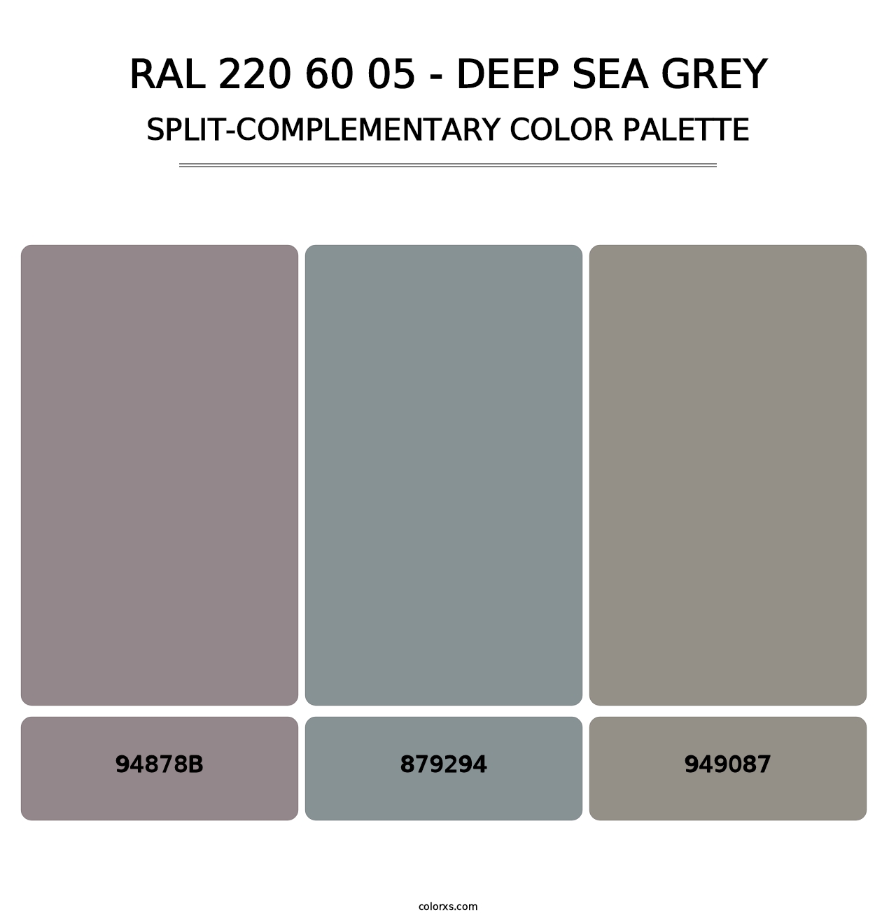 RAL 220 60 05 - Deep Sea Grey - Split-Complementary Color Palette