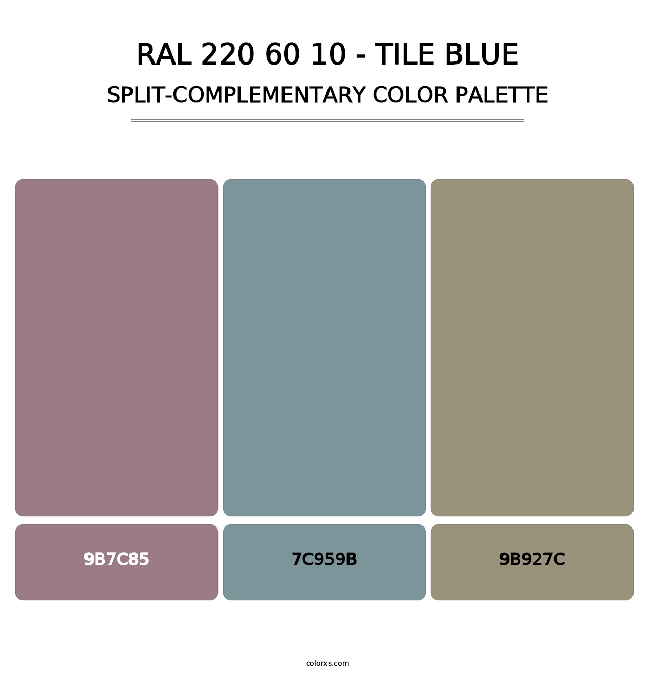 RAL 220 60 10 - Tile Blue - Split-Complementary Color Palette