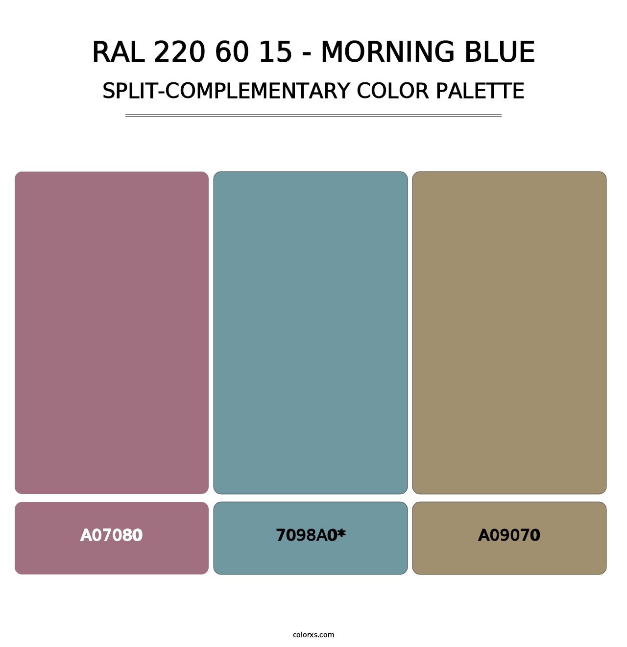 RAL 220 60 15 - Morning Blue - Split-Complementary Color Palette