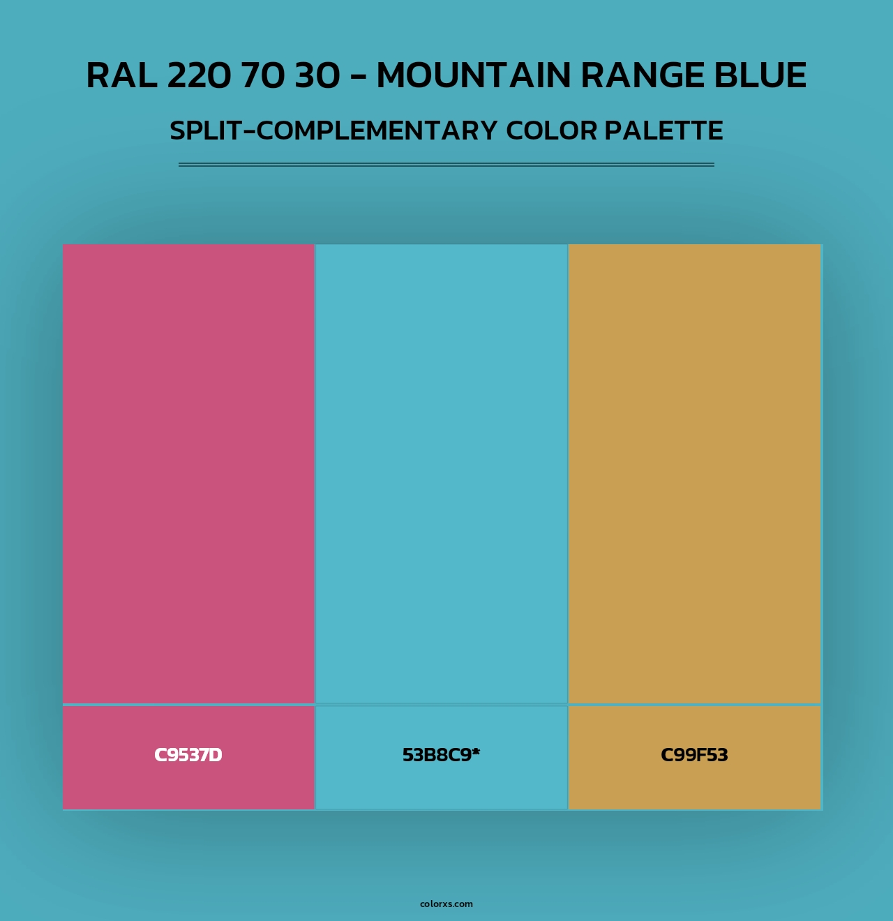 RAL 220 70 30 - Mountain Range Blue - Split-Complementary Color Palette