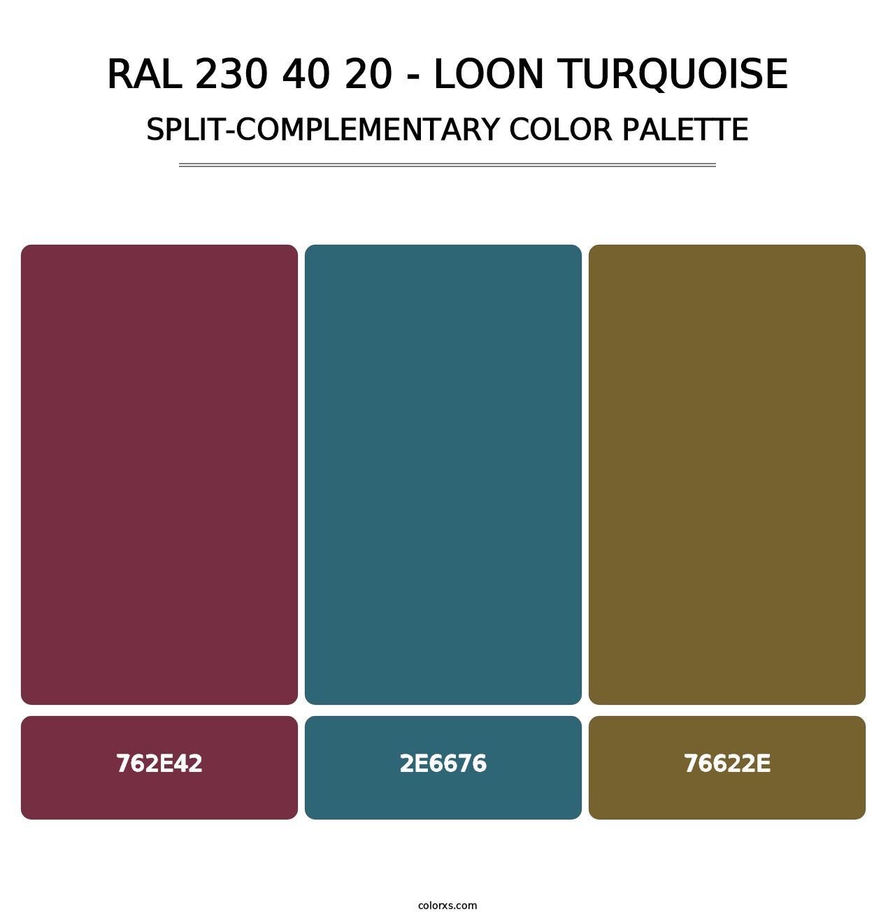 RAL 230 40 20 - Loon Turquoise - Split-Complementary Color Palette