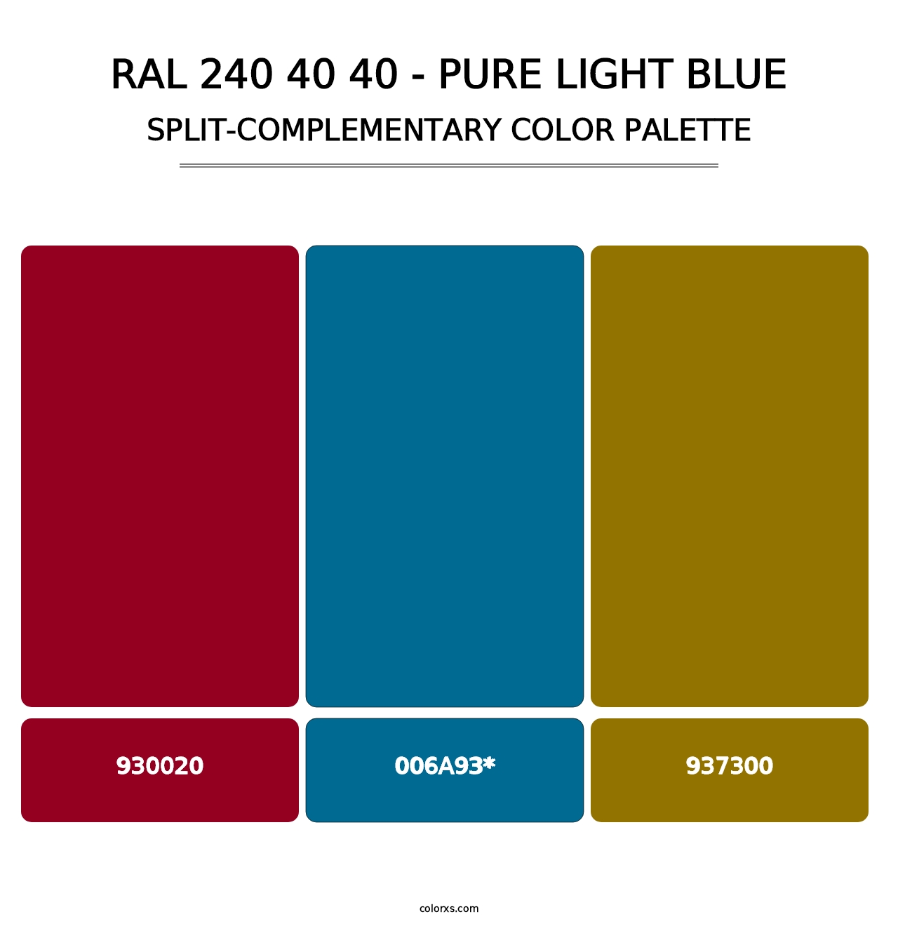 RAL 240 40 40 - Pure Light Blue - Split-Complementary Color Palette