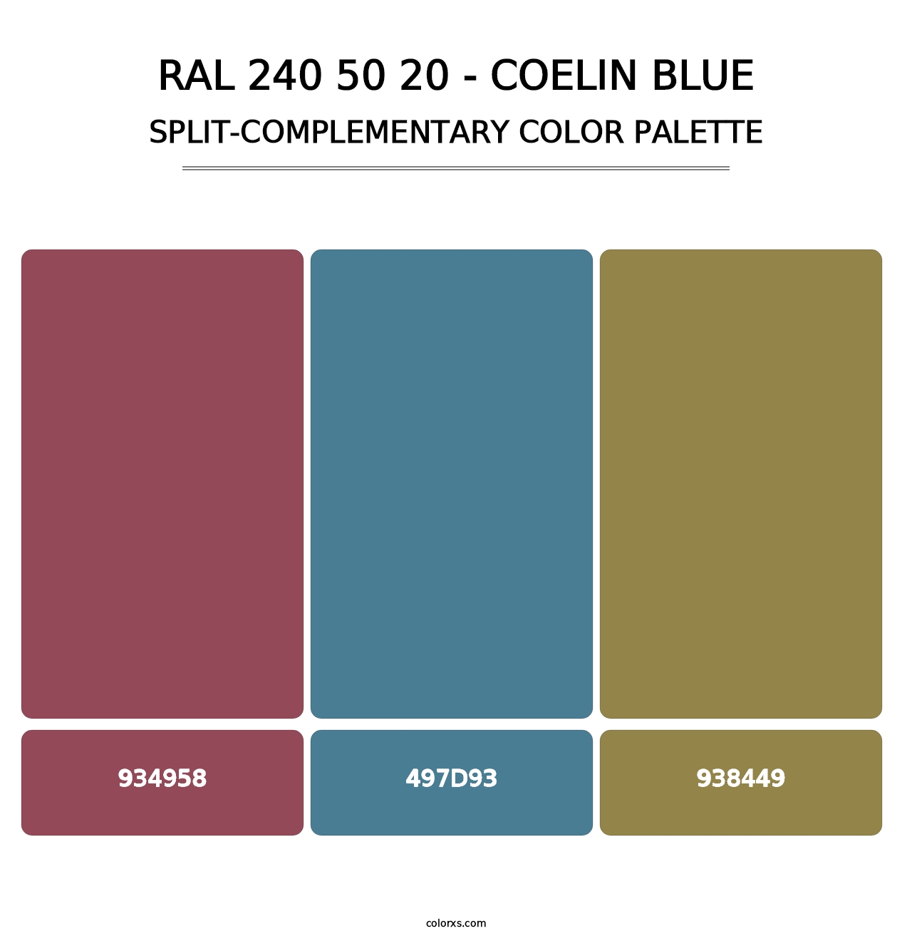 RAL 240 50 20 - Coelin Blue - Split-Complementary Color Palette