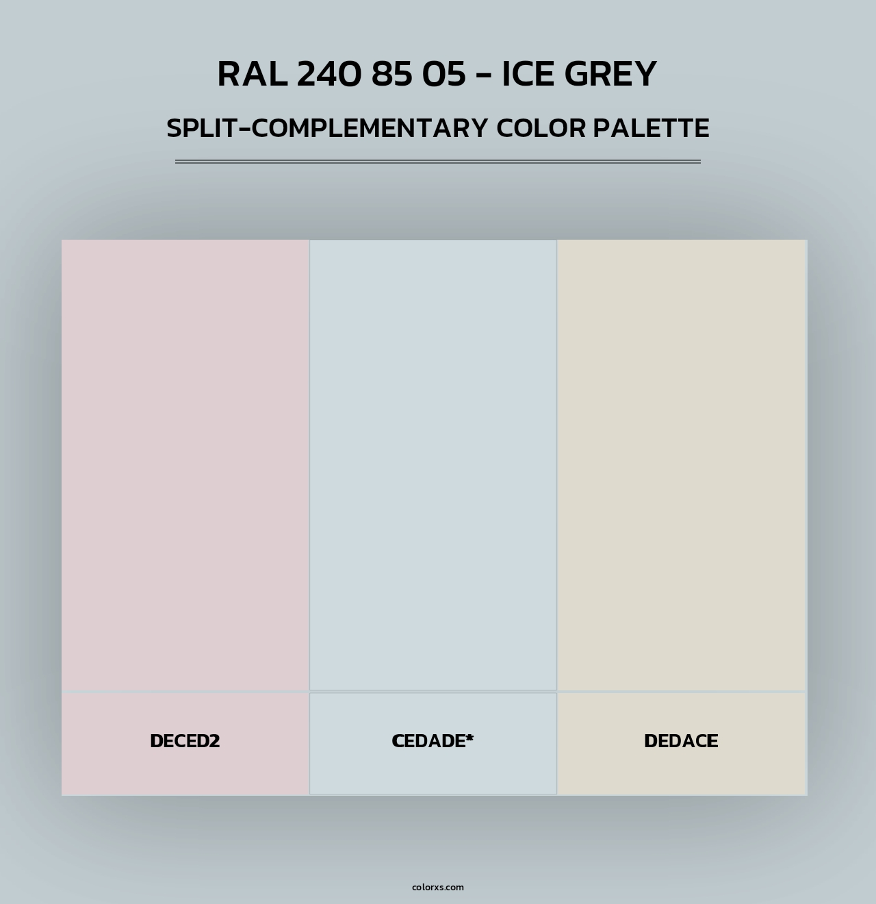RAL 240 85 05 - Ice Grey - Split-Complementary Color Palette