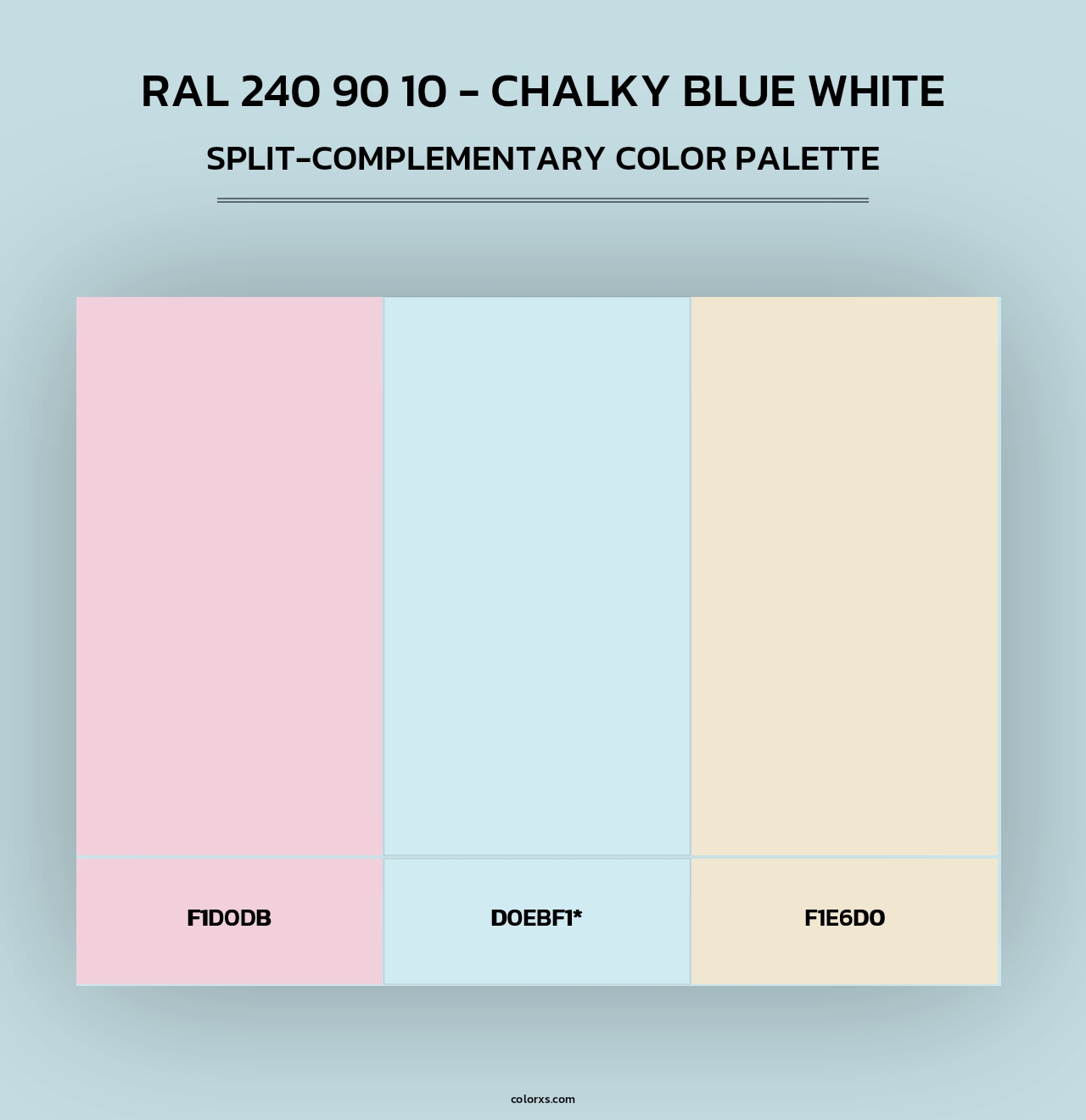 RAL 240 90 10 - Chalky Blue White - Split-Complementary Color Palette