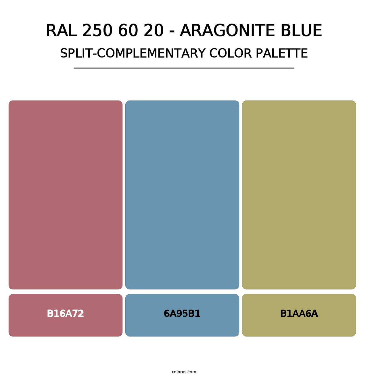 RAL 250 60 20 - Aragonite Blue - Split-Complementary Color Palette