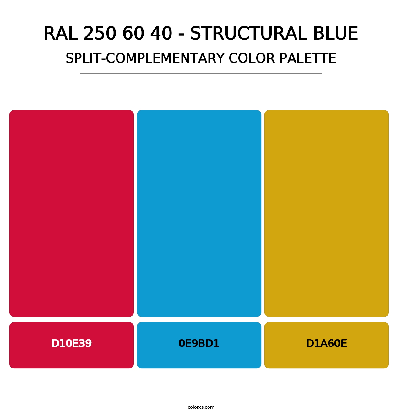 RAL 250 60 40 - Structural Blue - Split-Complementary Color Palette