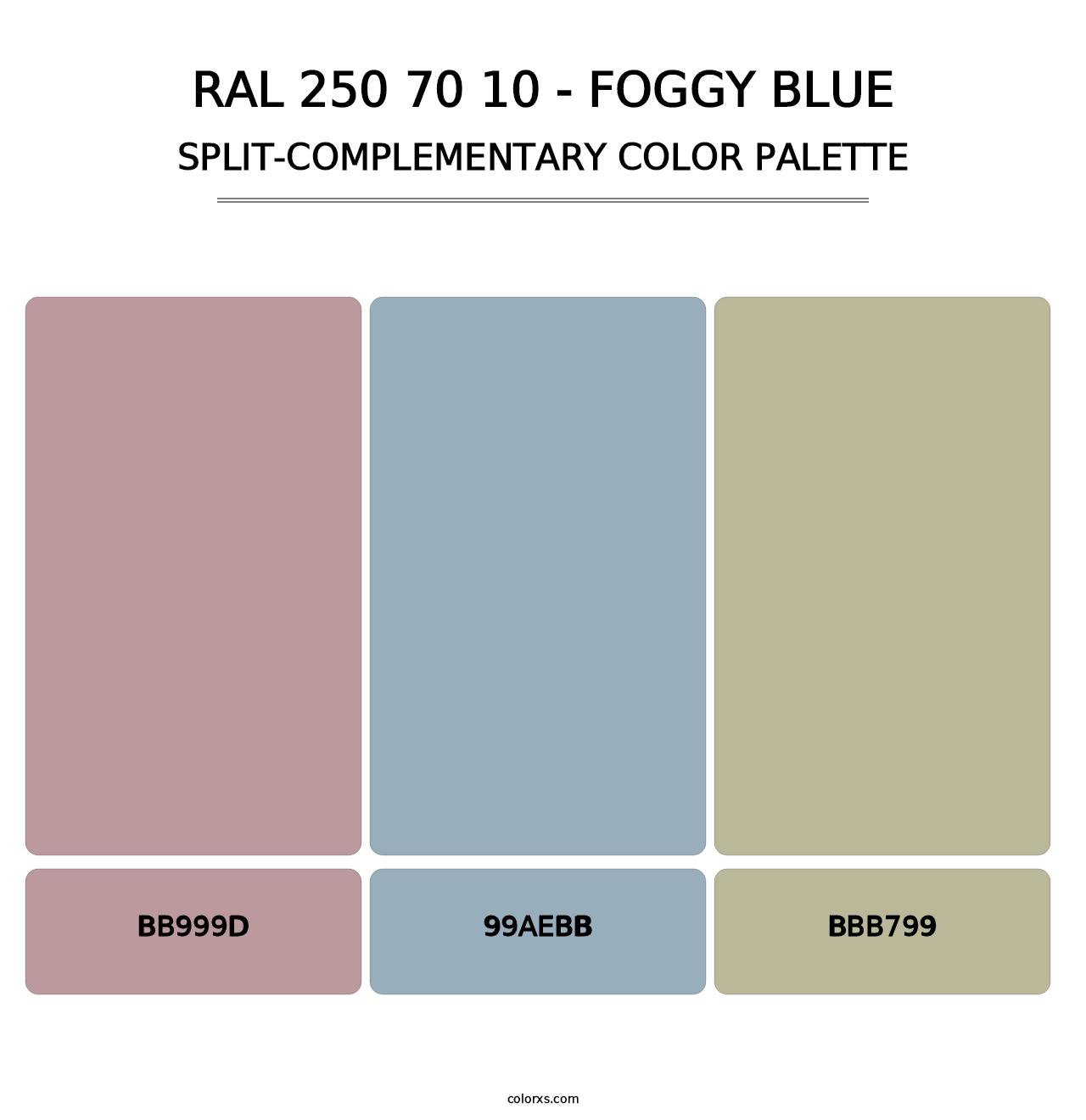 RAL 250 70 10 - Foggy Blue - Split-Complementary Color Palette