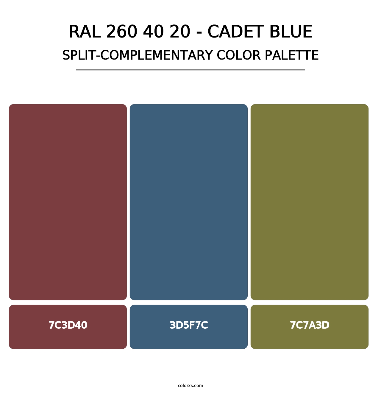 RAL 260 40 20 - Cadet Blue - Split-Complementary Color Palette