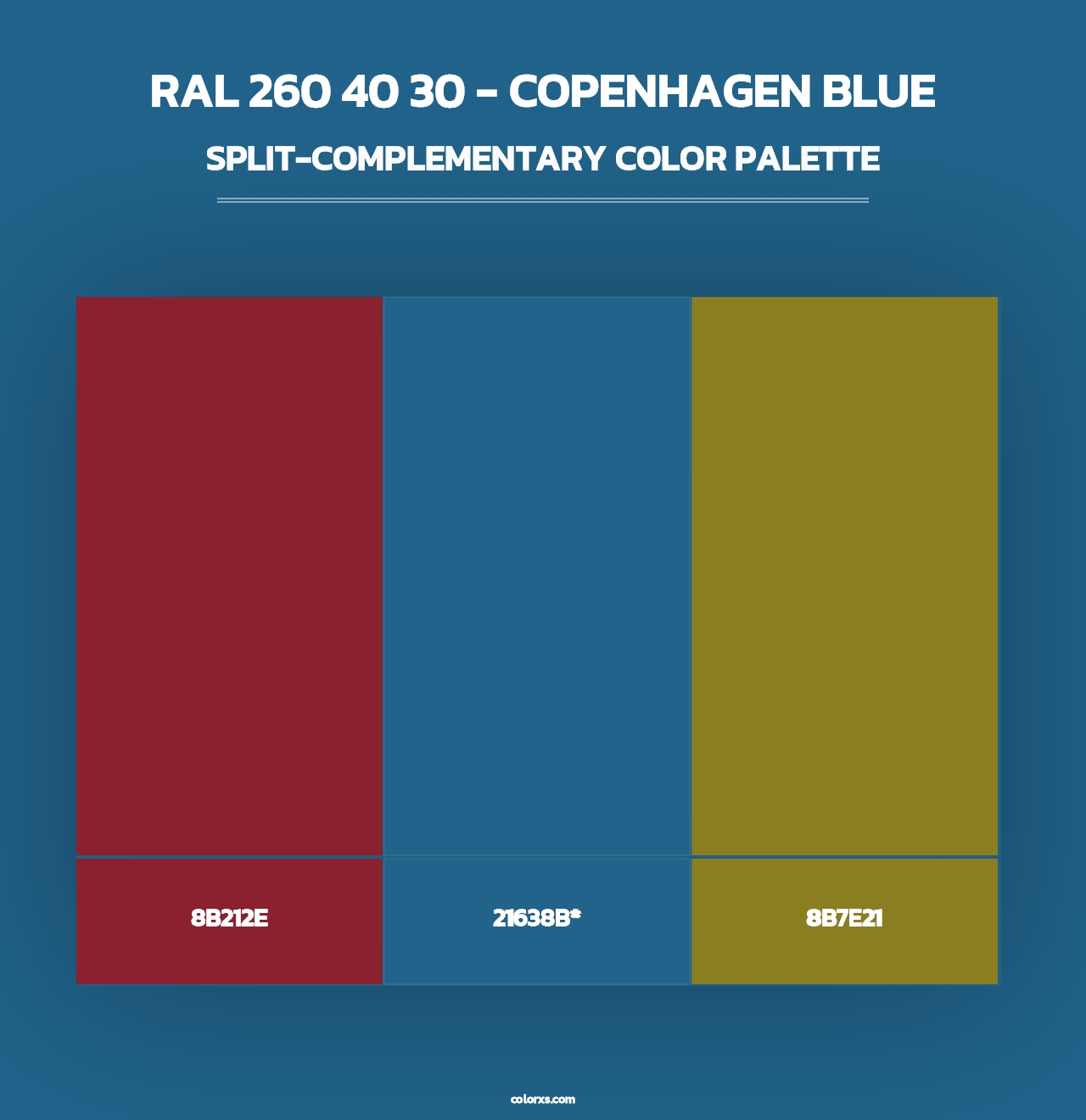 RAL 260 40 30 - Copenhagen Blue - Split-Complementary Color Palette