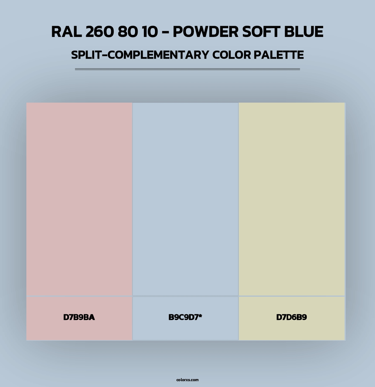 RAL 260 80 10 - Powder Soft Blue - Split-Complementary Color Palette
