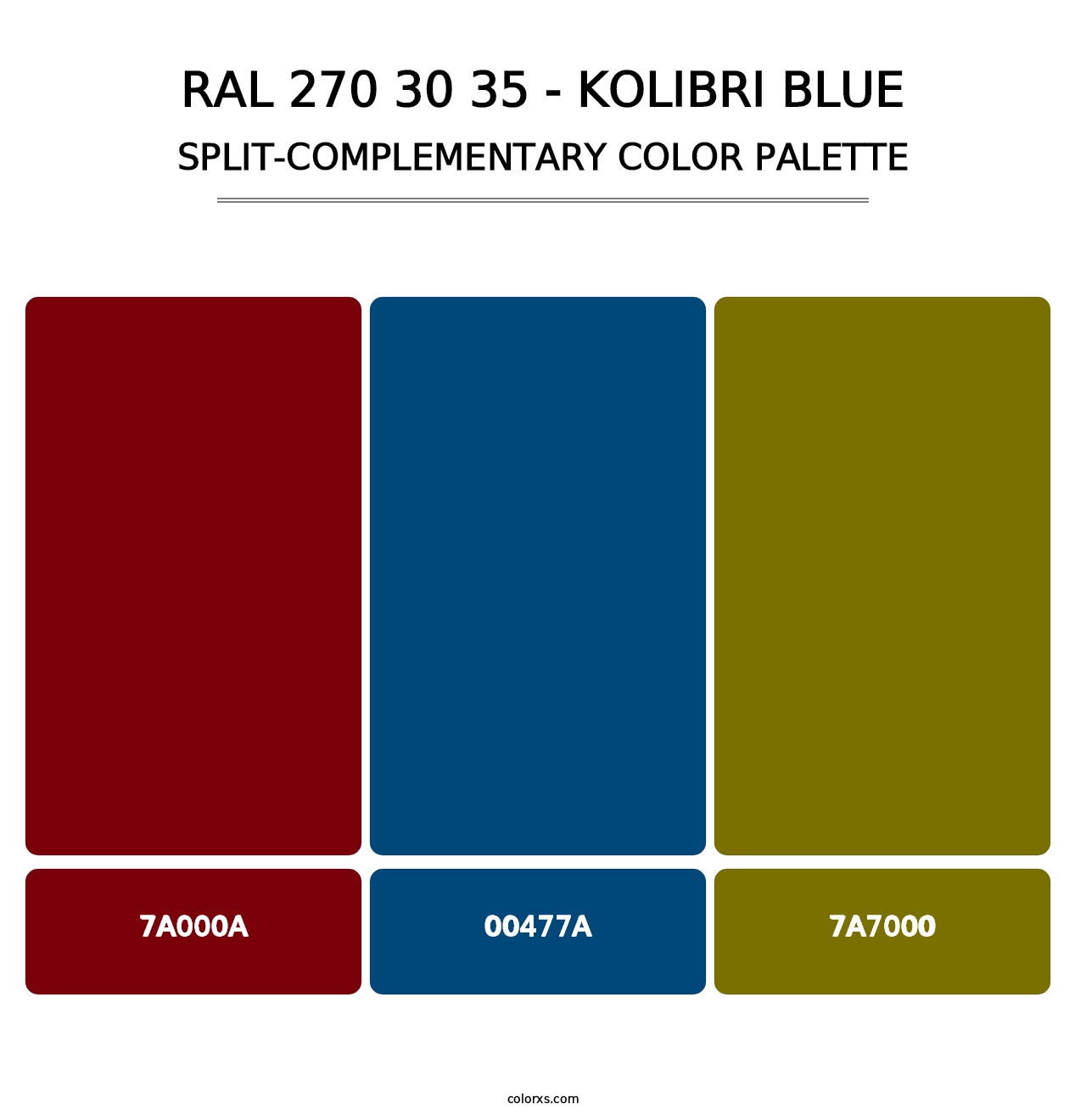 RAL 270 30 35 - Kolibri Blue - Split-Complementary Color Palette
