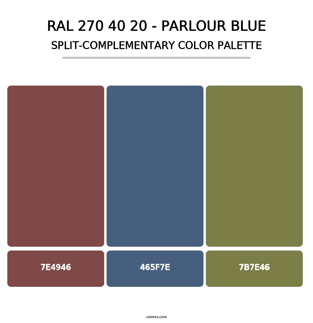 RAL 270 40 20 - Parlour Blue - Split-Complementary Color Palette