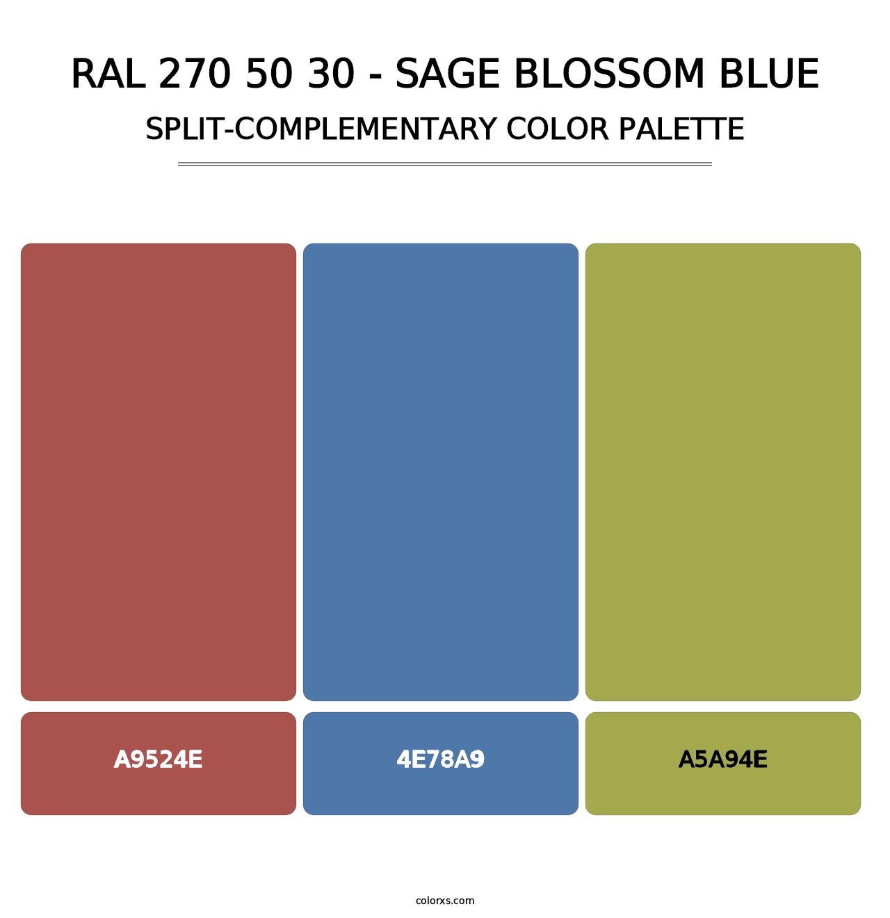RAL 270 50 30 - Sage Blossom Blue - Split-Complementary Color Palette
