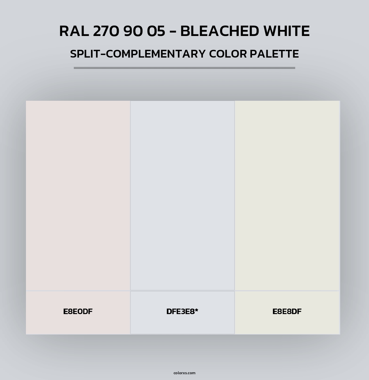 RAL 270 90 05 - Bleached White - Split-Complementary Color Palette