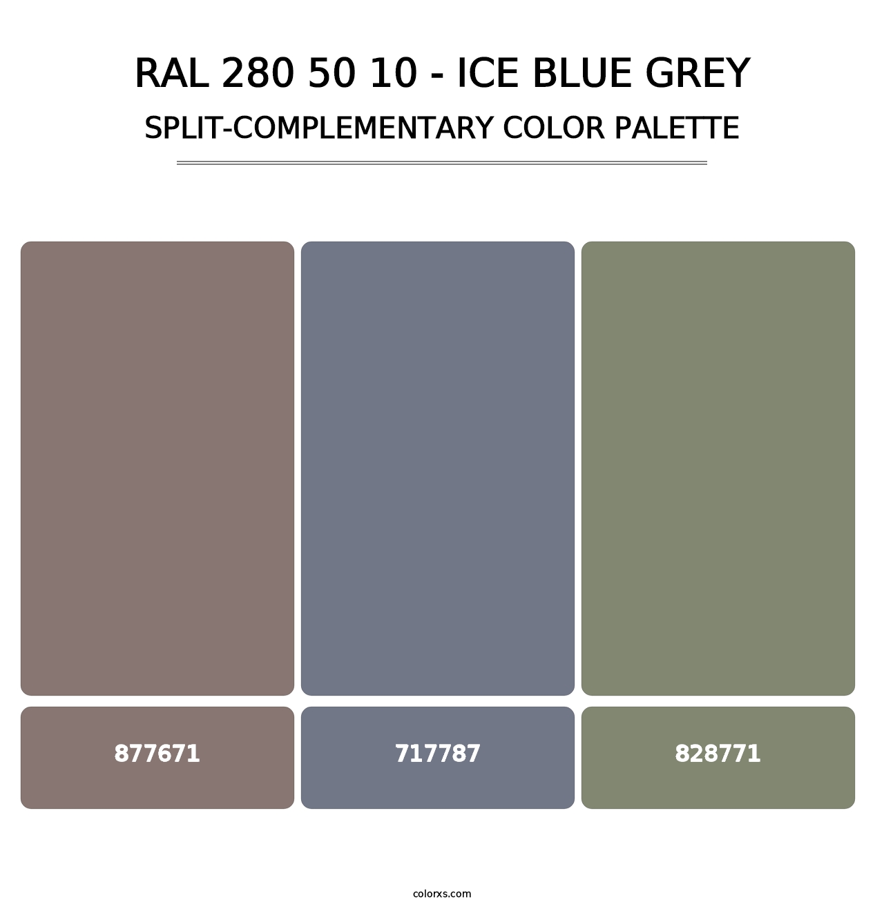 RAL 280 50 10 - Ice Blue Grey - Split-Complementary Color Palette