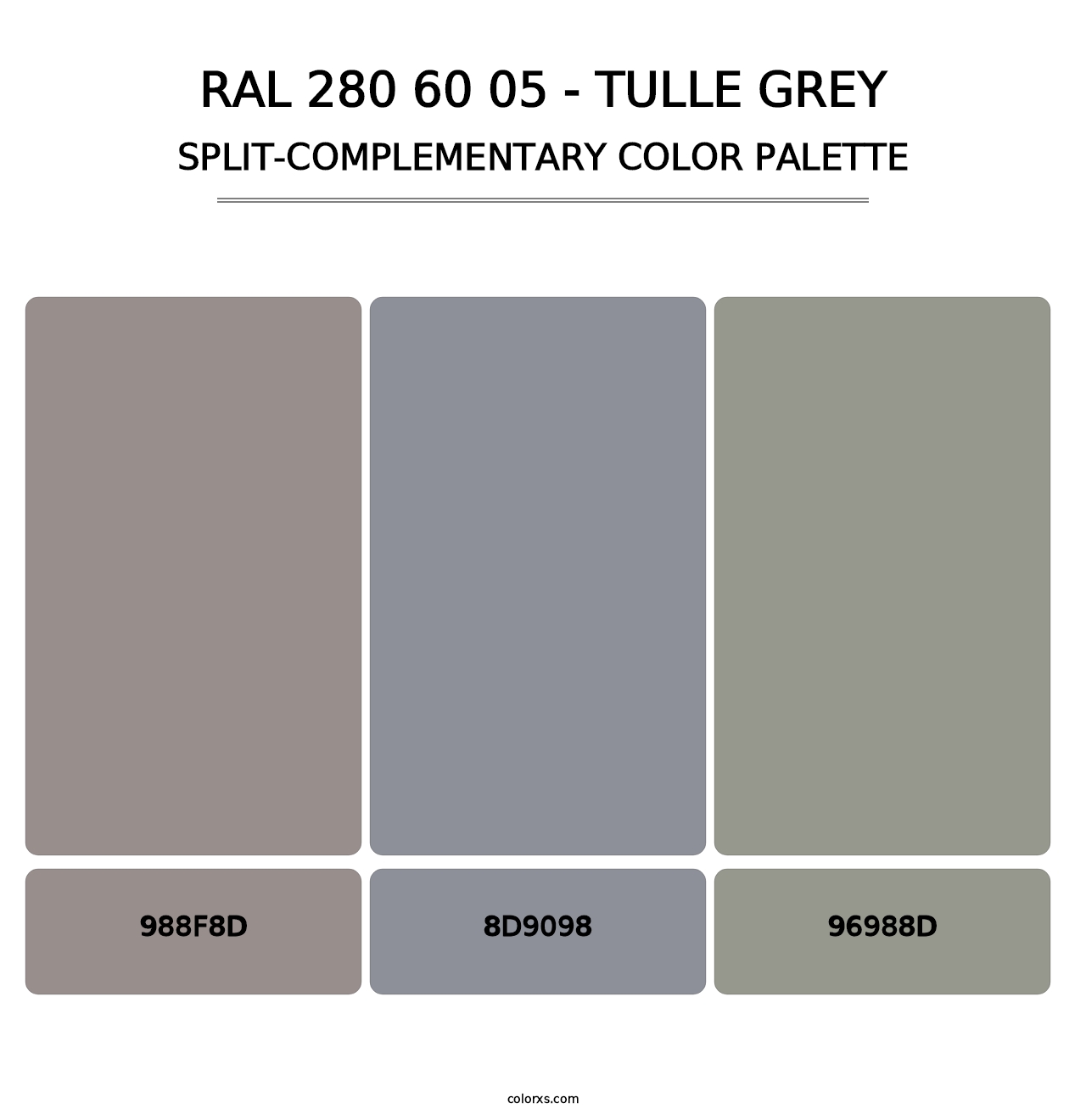 RAL 280 60 05 - Tulle Grey - Split-Complementary Color Palette
