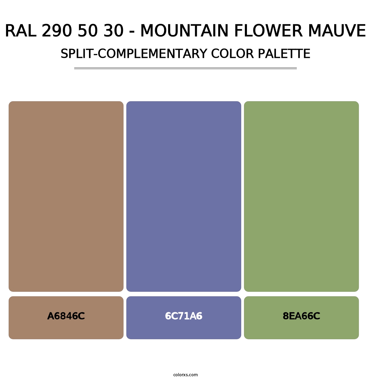 RAL 290 50 30 - Mountain Flower Mauve - Split-Complementary Color Palette