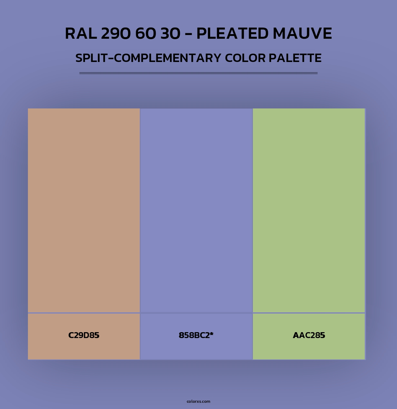 RAL 290 60 30 - Pleated Mauve - Split-Complementary Color Palette