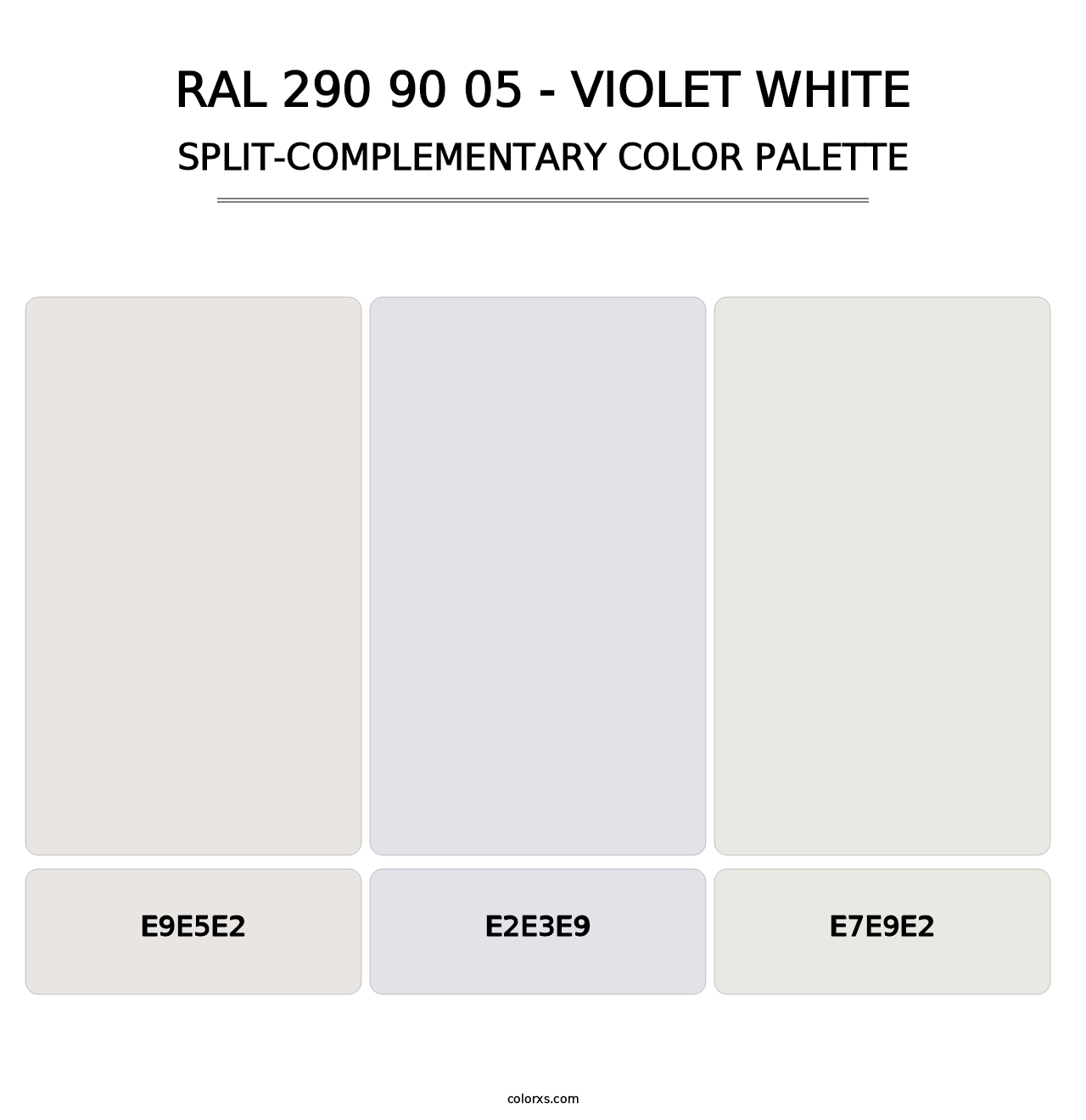 RAL 290 90 05 - Violet White - Split-Complementary Color Palette