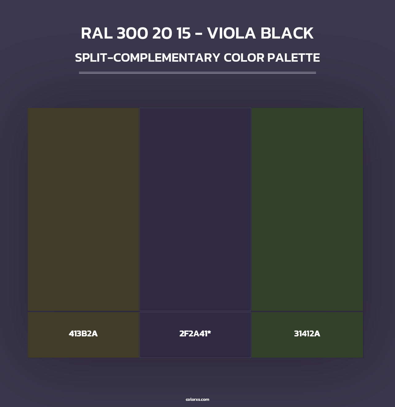 RAL 300 20 15 - Viola Black - Split-Complementary Color Palette