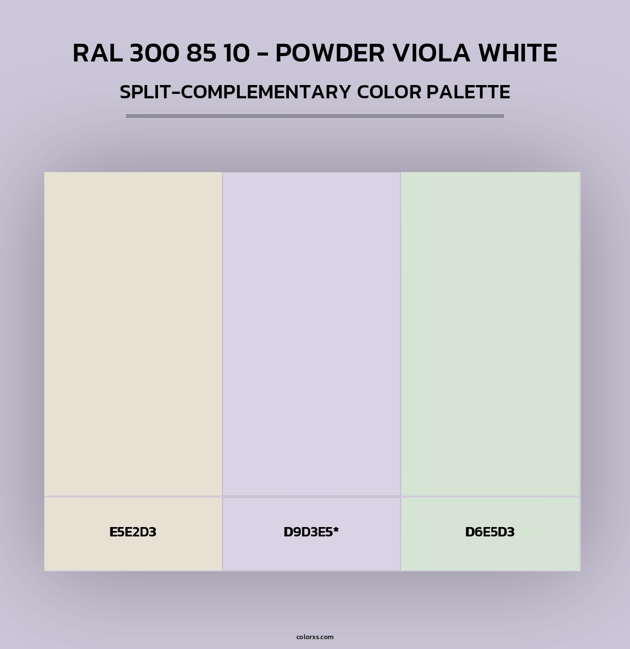 RAL 300 85 10 - Powder Viola White - Split-Complementary Color Palette