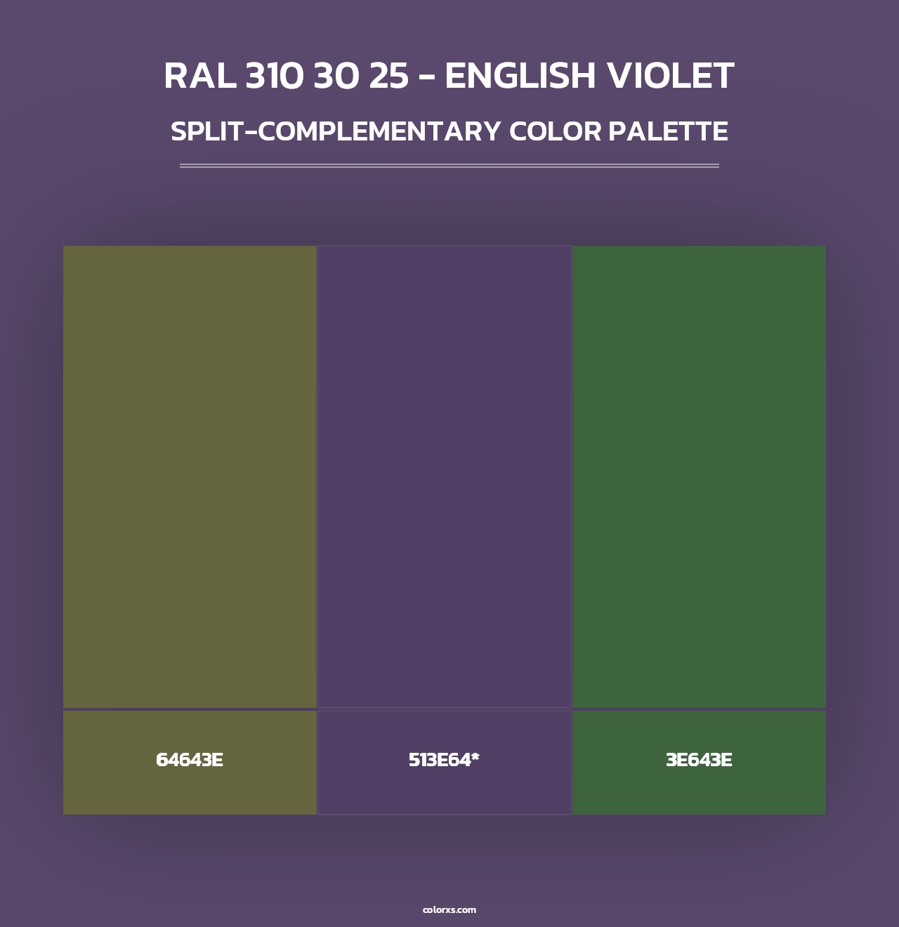 RAL 310 30 25 - English Violet - Split-Complementary Color Palette