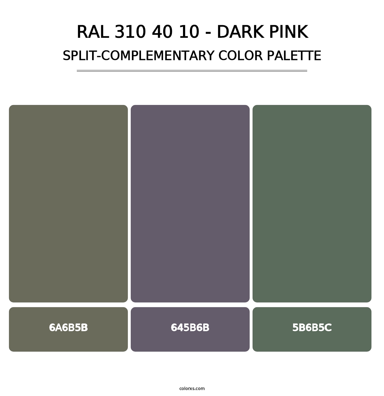 RAL 310 40 10 - Dark Pink - Split-Complementary Color Palette
