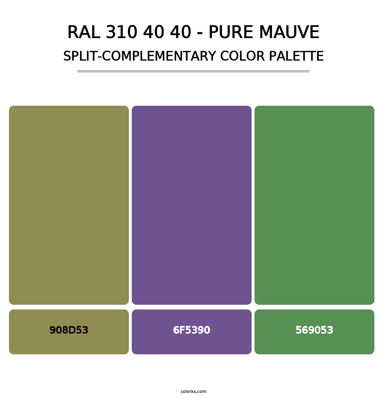 RAL 310 40 40 - Pure Mauve - Split-Complementary Color Palette