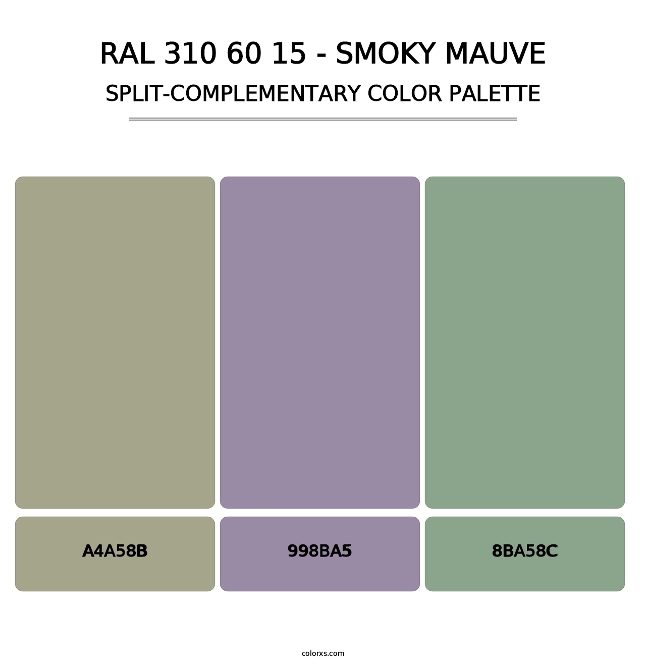 RAL 310 60 15 - Smoky Mauve - Split-Complementary Color Palette
