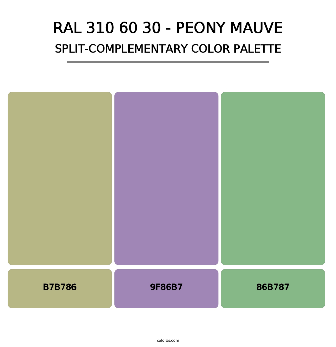 RAL 310 60 30 - Peony Mauve - Split-Complementary Color Palette