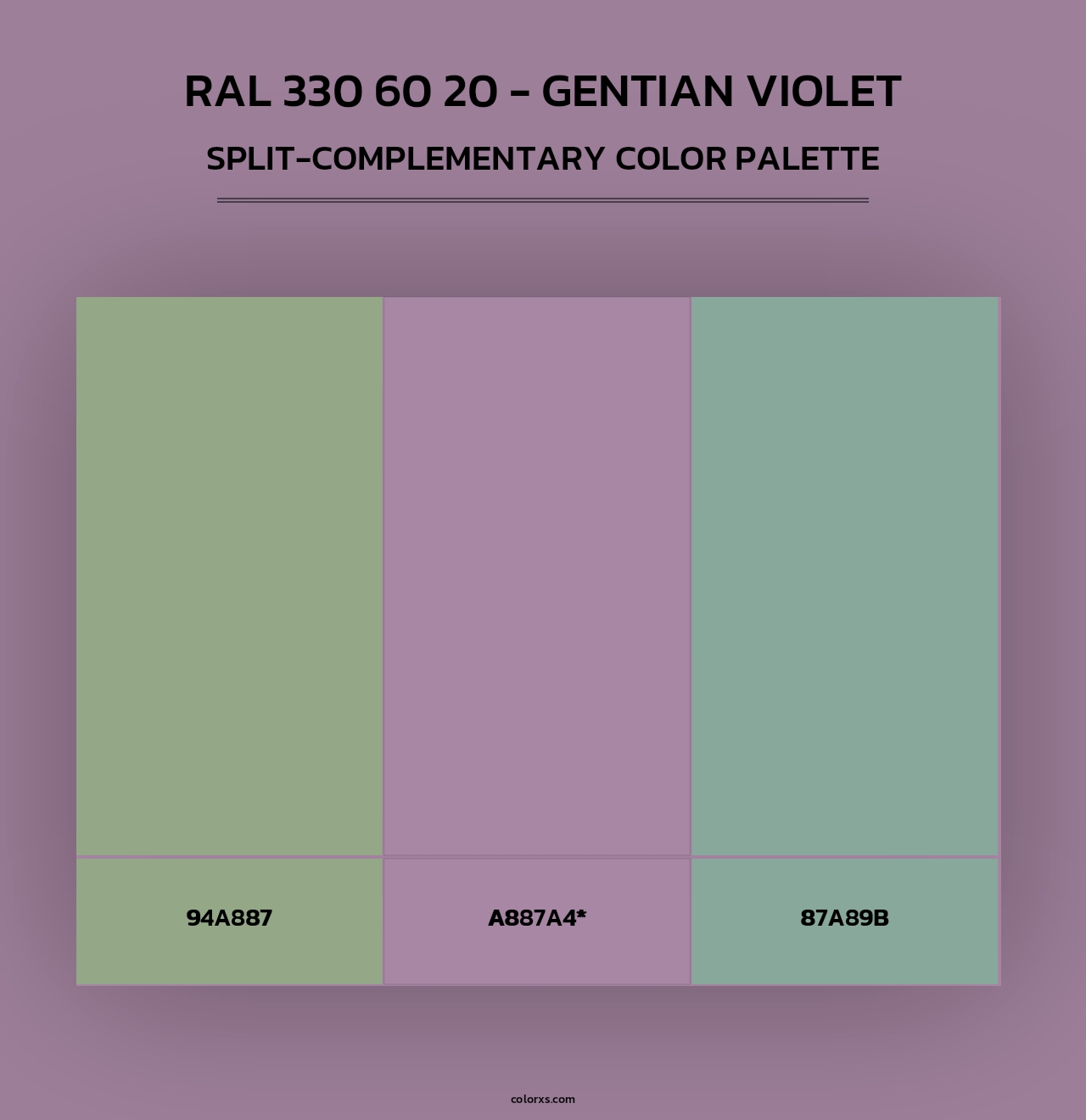 RAL 330 60 20 - Gentian Violet - Split-Complementary Color Palette