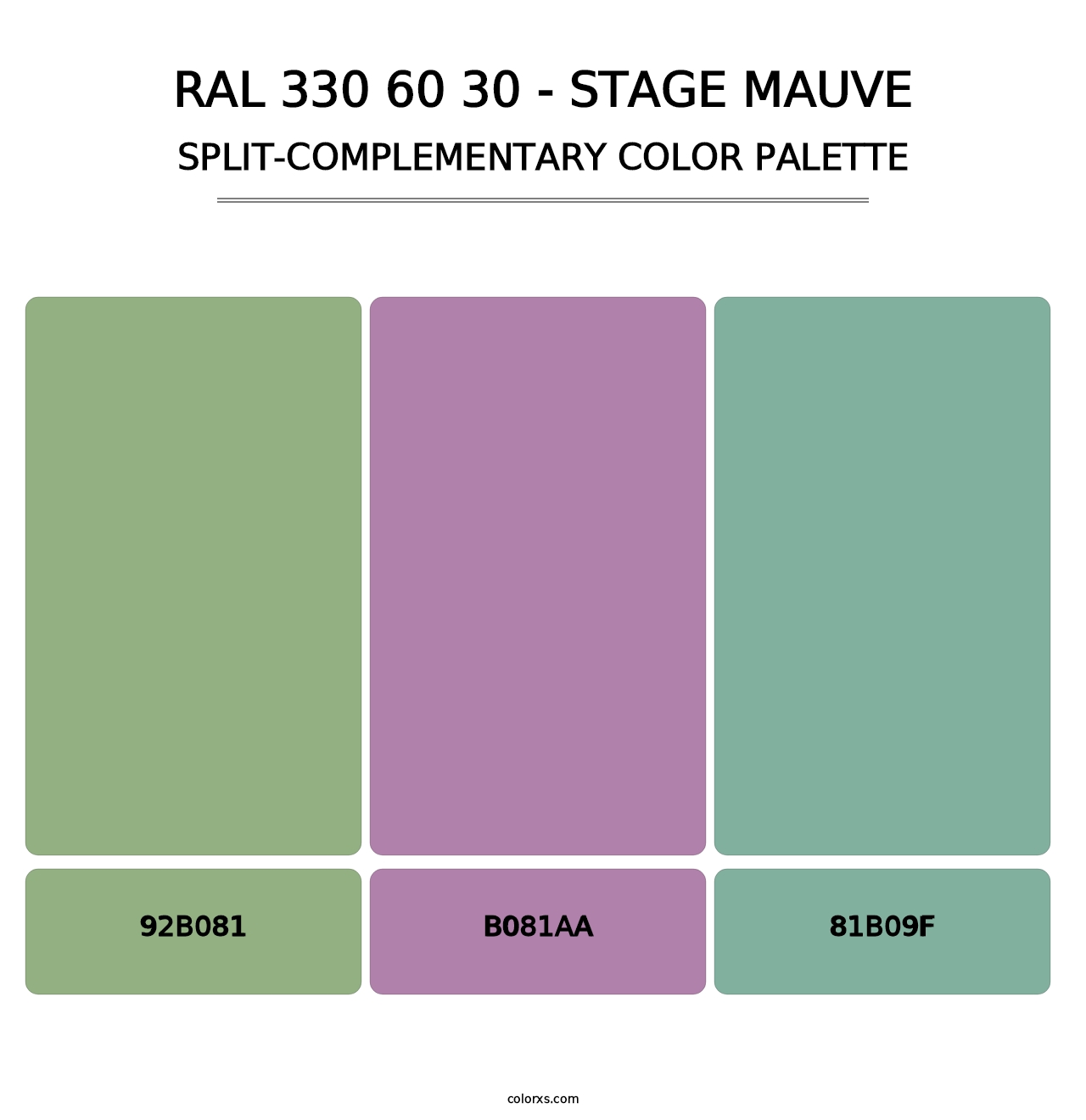 RAL 330 60 30 - Stage Mauve - Split-Complementary Color Palette