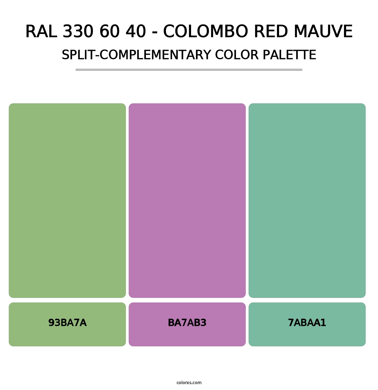 RAL 330 60 40 - Colombo Red Mauve - Split-Complementary Color Palette