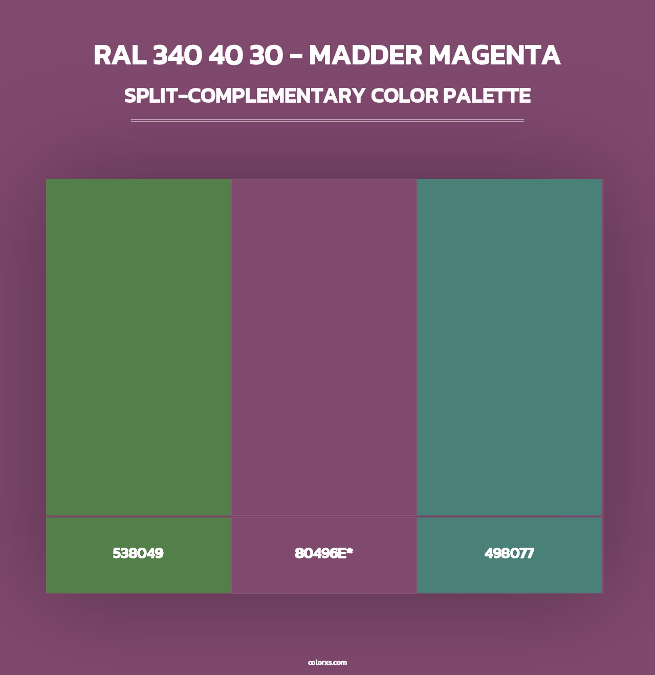 RAL 340 40 30 - Madder Magenta - Split-Complementary Color Palette