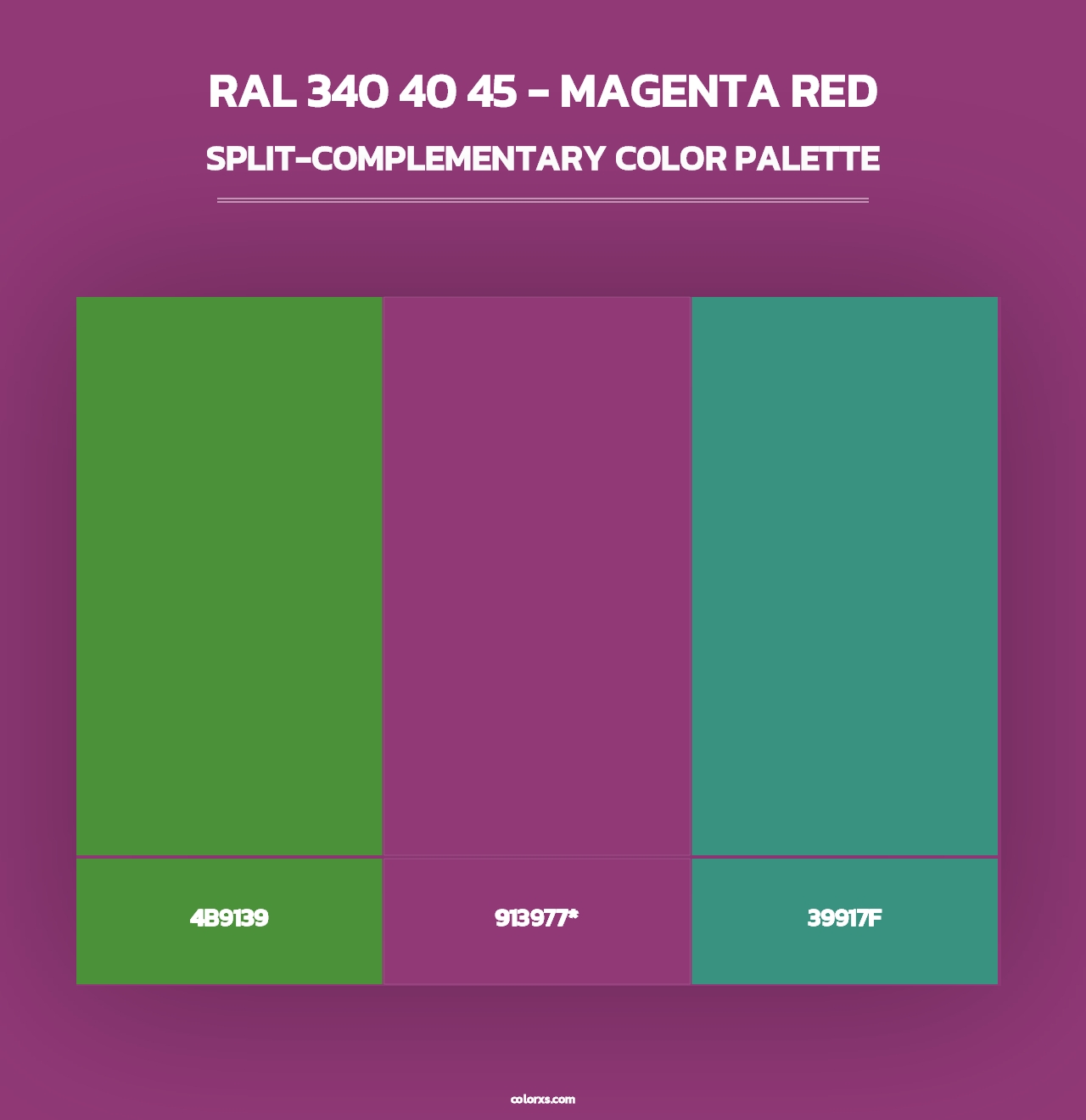 RAL 340 40 45 - Magenta Red - Split-Complementary Color Palette