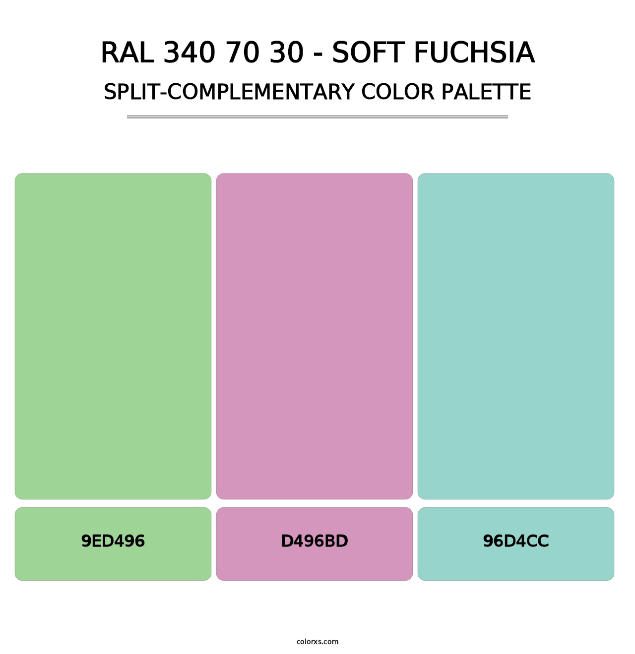 RAL 340 70 30 - Soft Fuchsia - Split-Complementary Color Palette