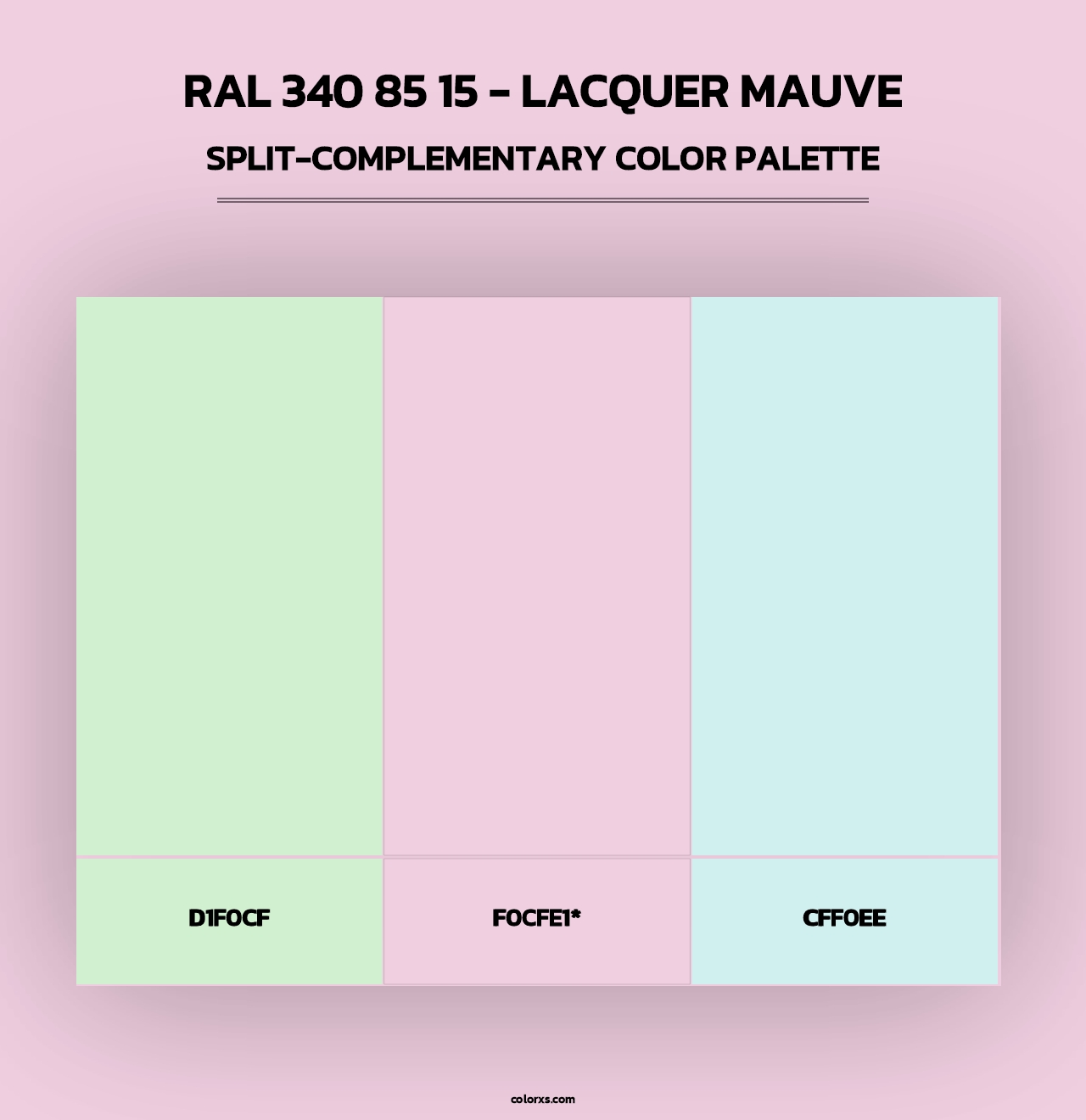 RAL 340 85 15 - Lacquer Mauve - Split-Complementary Color Palette
