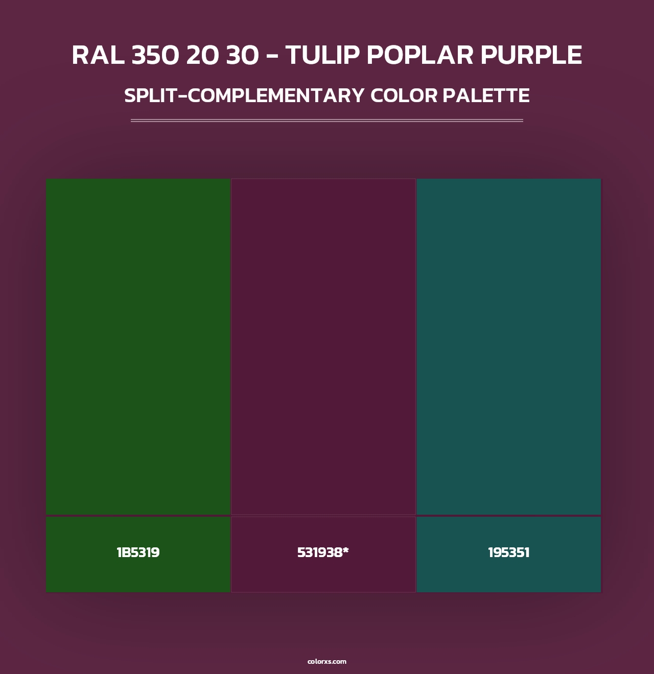 RAL 350 20 30 - Tulip Poplar Purple - Split-Complementary Color Palette
