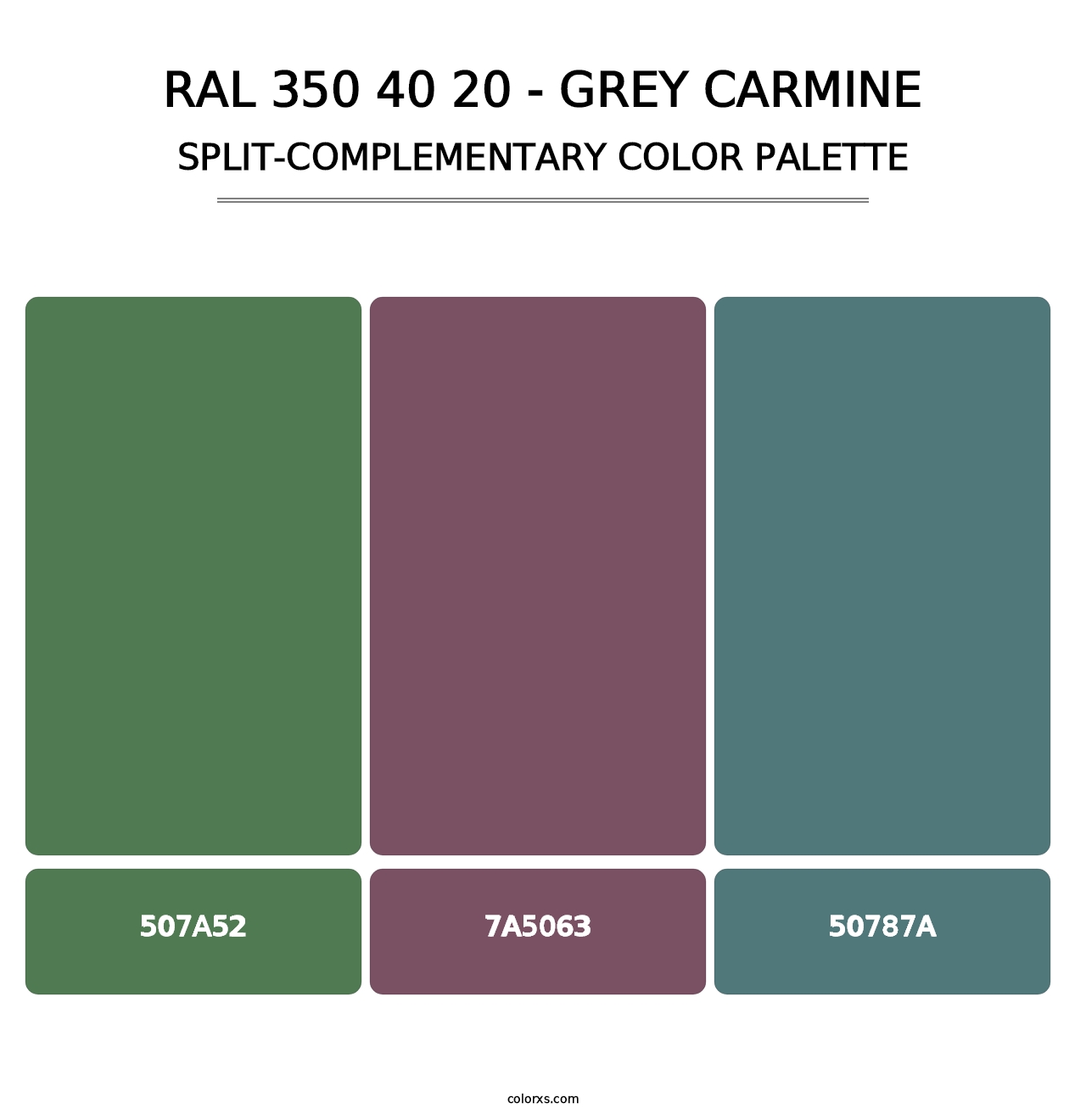 RAL 350 40 20 - Grey Carmine - Split-Complementary Color Palette