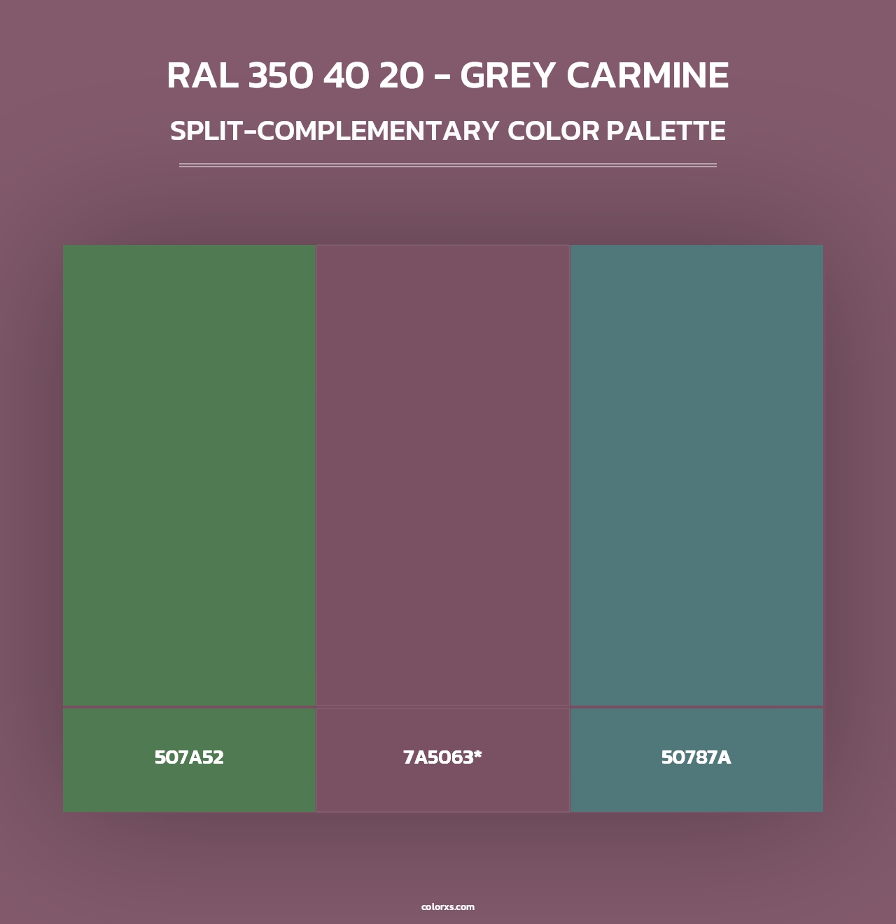 RAL 350 40 20 - Grey Carmine - Split-Complementary Color Palette