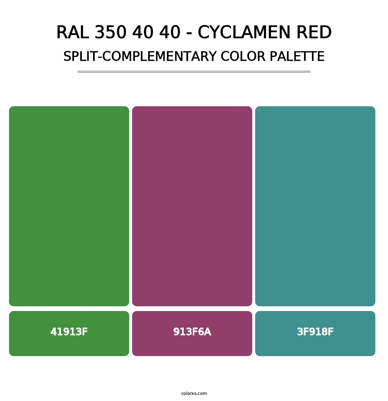 RAL 350 40 40 - Cyclamen Red - Split-Complementary Color Palette