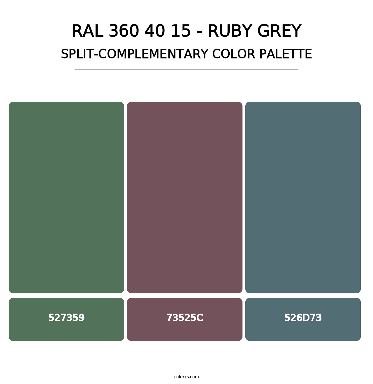 RAL 360 40 15 - Ruby Grey - Split-Complementary Color Palette